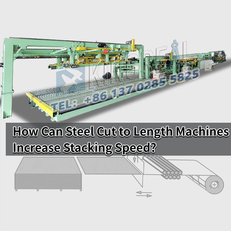 اسٹیل کی لمبائی والی مشینیں اسٹیکنگ کی رفتار کو کیسے بڑھا سکتی ہیں؟